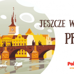 Jeszcze więcej Pragi z Krakowa i Katowic!
