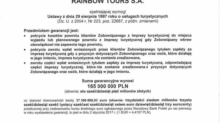 Rainbow z gwarancją na przyszły rok turystyka, wypoczynek, ekonomia, biznes, finanse - 165.000.000 złotych.