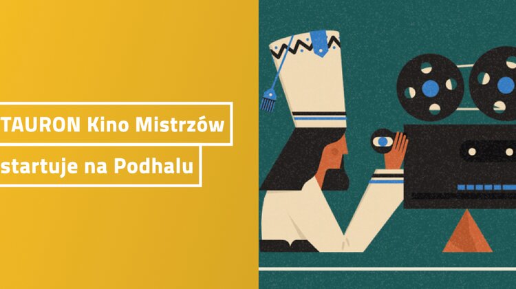 TAURON Kino Mistrzów - Pierwsze kino samochodowe na Podhalu nowe produkty/usługi, wydarzenia - Już 24 lipca wystartuje pierwsze kino samochodowe na Podhalu. Na terenie stacji narciarskiej Witów Ski w gminie Kościelisko, w wakacyjne weekendy mieszkańcy i turyści odwiedzający Tatry będą mogli zobaczyć dziesięć filmowych arcydzieł. Projekcje odbędą się w ramach TAURON KINO MISTRZÓW.